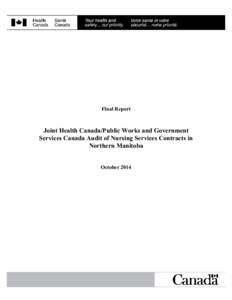 Final Report  Joint Health Canada/Public Works and Government Services Canada Audit of Nursing Services Contracts in Northern Manitoba October 2014