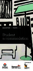 Student accommodation In partnership with  Welcome to the