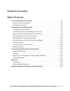 Chapter 6: Counseling Table of Contents A.	Key Components of Counseling �������������������������������������������������