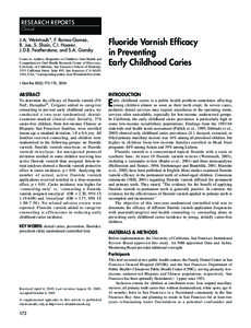 RESEARCH REPORTS Clinical J.A. Weintraub*, F. Ramos-Gomez, B. Jue, S. Shain, C.I. Hoover, J.D.B. Featherstone, and S.A. Gansky