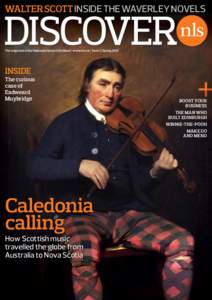 walter scott inside the waverley novels  The magazine of the National Library of Scotland | www.nls.uk | Issue 11 Spring 2009 INSIDE