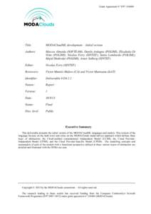 Grant Agreement N° FP7Title: MODACloudML development – Initial version