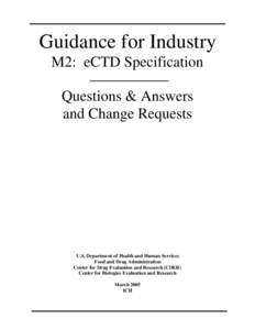 Guidance for Industry  M2: eCTD Specification Questions & Answers and Change Requests