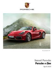 The new Boxster GTS  Sunset Porsche Porsche e-Zine April 2014