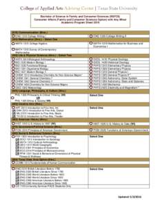 Bachelor of Science in Family and Consumer Sciences (BSFCS) Consumer Affairs (Family and Consumer Sciences Option) with Any Minor Academic Program SheetCommunication (6hrs.) ENG 1310 College Writing I