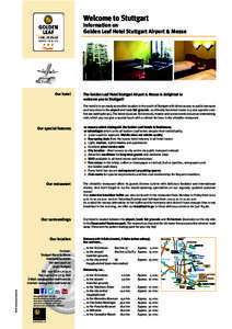 Welcome to Stuttgart Information on Golden Leaf Hotel Stuttgart Airport & Messe Our hotel