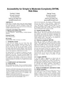 Accessibility for Simple to Moderate-Complexity DHTML Web Sites Cynthia C. Shelly George Young