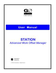 User Manual  STATION Advanced Work Offset Manager  Rapid Output Co.