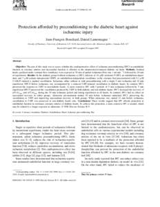 Cardiovascular Research 37 Ž[removed]–90  Protection afforded by preconditioning to the diabetic heart against ischaemic injury Jean-Franc¸ois Bouchard, Daniel Lamontagne