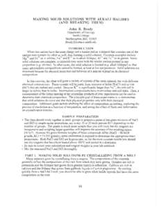 MAKING SOLID SOLUTIONS WITH ALKALI HALIDES (AND BREAKING THEM) John B. Brady Department of Geology Smith College Northampton, MA 01063