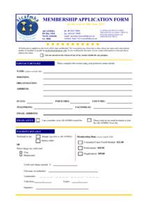 MEMBERSHIP APPLICATION FORM for the year to 30th June 2015 AICAFMHA PO Box 1010 North Adelaide SA 5006