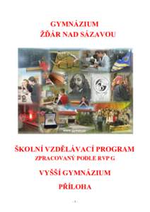 GYMNÁZIUM ŽĎÁR NAD SÁZAVOU ŠKOLNÍ VZDĚLÁVACÍ PROGRAM ZPRACOVANÝ PODLE RVP G