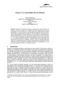Using C++ to Create Better Device Software  Günter Obiltschnig Applied Informatics Software Engineering GmbH St. PeterSt. Jakob im Rosental