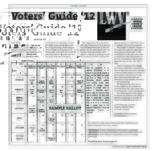 VOTERS’ GUIDE  Voters’ Guide ‘12 Dear Voters: The League of Women Voters of Greater Hartford (LWVGH) is