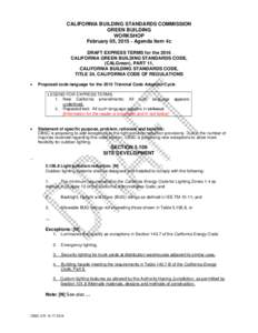 Construction / California Green Building Standards Code / Light pollution / California Building Standards Code / Emergency light / Green building / Light-emitting diode / California Building Standards Commission / C / Lighting / Architecture / Light