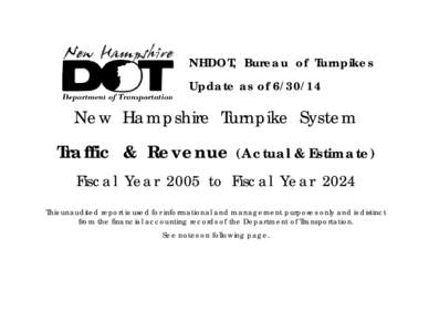 NHDOT, Bureau of Turnpikes Update as of[removed]New Hampshire Turnpike System  Traffic & Revenue (Actual & Estimate)