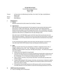 Present:   Act 264 Advisory Board  95 South Main Street, Waterbury  June 12, 2009  10:00 – 1:00 