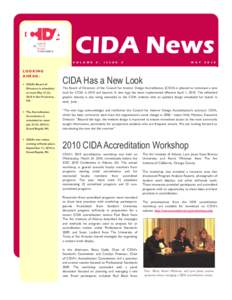 CIDA News V O L U M E LOOKING AHEAD: • CIDA’s Board of