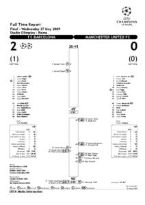 Full Time Report Final - Wednesday 27 May 2009 Stadio Olimpico - Rome