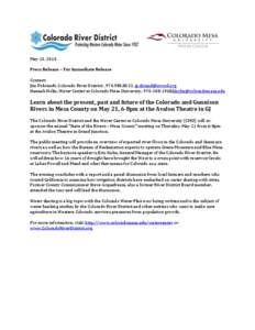 May 13, 2015 Press Release – For Immediate Release Contact: Jim Pokrandt, Colorado River District , ,  Hannah Holm, Water Center at Colorado Mesa University, ,hholm@coloradomes