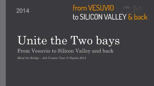 Silicon Valley / Entrepreneurship / Endeavor / Vator / Innovation / World Wide Web / Geography of California / San Francisco Bay Area / TiE