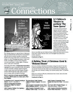 From the Little Compton Community Center November 2010 – January 2011 In this issue:  Community