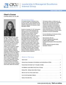 Leadership & Managerial Excellence Interest Group Volume 16 | Number 1 | May 2013 Chair’s Corner by Kimberly Sterling, CPCU, AIS, AIM