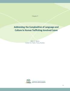 Chapter 9  Chapter 1 Addressing the Complexities of Language and Culture in Human Trafficking-Involved Cases