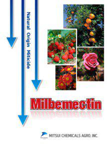 Natural Origin Miticide  Milbemectin