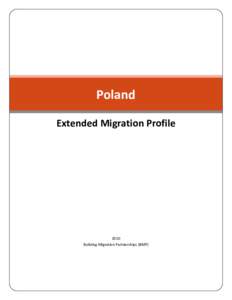 Poland Extended Migration Profile 2010 Building Migration Partnerships (BMP)