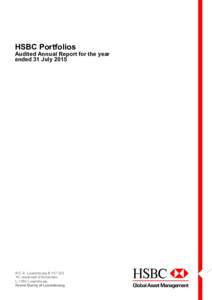 HSBC Portfolios  Audited Annual Report for the year ended 31 JulyR.C.S. Luxembourg B