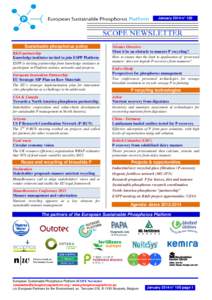 January 2014 n° 100  Sustainable phosphorus policy R&D partnership Knowledge institutes invited to join ESPP Platform ESPP is inviting partnership from knowledge institutes to