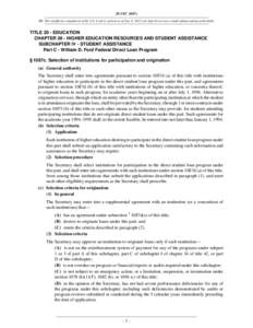 20 USC 1087c NB: This unofficial compilation of the U.S. Code is current as of Jan. 4, 2012 (see http://www.law.cornell.edu/uscode/uscprint.html). TITLE 20 - EDUCATION CHAPTER 28 - HIGHER EDUCATION RESOURCES AND STUDENT 