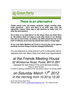 There is an alternative Public sector cuts, job losses, austerity, longer working lives, lower pensions – we’re told there is no other way; even the opposition Labour Party says it will continue to make cuts if it wi