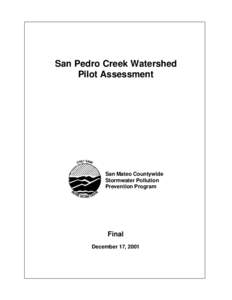 San Pedro Creek Watershed Pilot Assessment San Mateo Countywide Stormwater Pollution Prevention Program