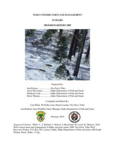 Wolf Conservation And Management In Idaho Progress Report, 2009