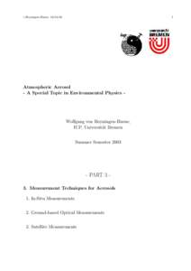 1  v.Hoyningen-Huene, Atmospheric Aerosol - A Special Topic in Environmental Physics -