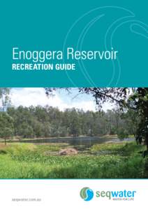 Enoggera Dam / Enoggera Reservoir /  Queensland / Gold Creek Dam / Seqwater / Reservoir / Rivers of Queensland / Enoggera Creek / Enoggera /  Queensland / Brisbane / Geography of Queensland / Geography of Australia / States and territories of Australia