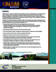 Modern painters / Mexican people / Mathias Goeritz / Geography of Mexico / OFUNAM / Manuel Felguérez / Ciudad Universitaria / Museum / National Autonomous University of Mexico / Mexico City / Consortium for North American Higher Education Collaboration