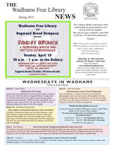 THE  Wadhams Free Library NEWS