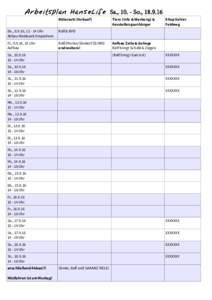 Arbeitsplan HanseLife Sa., 10. - So., Ritterzelt (Verkauf) Do., 8.9.16, Uhr Abbau Weidezelt Dreptefarm  Ralf & BFD