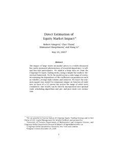 Direct Estimation of Equity Market Impact∗ Robert Almgren†, Chee Thum‡,