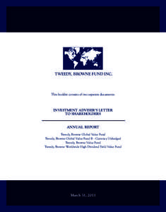 TWEEDY, BROWNE FUND INC.  This booklet consists of two separate documents: INVESTMENT ADVISER’S LETTER TO SHAREHOLDERS