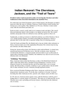 Cherokee treaties / Cherokee / Trail of Tears / John Ross / Indian removal / Major Ridge / Cherokee history / New Echota / Andrew Jackson / Cherokee Nation / History of North America / Southern United States