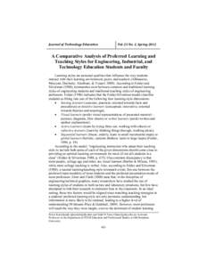 JTE v23n2 - A Comparative Analysis of Preferred Learning and Teaching Styles for Engineering, Industrial, and Technology Education Students and Faculty