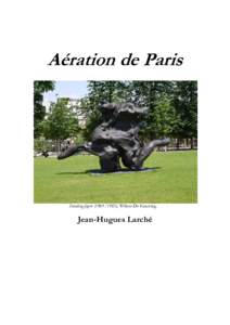 Aération de Paris  Standing figure), Willem De Kooning. Jean-Hugues Larché
