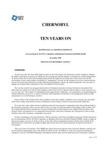 CHERNOBYL TEN YEARS ON RADIOLOGICAL AND HEALTH IMPACT An Assessment by the NEA Committee on Radiation Protection and Public Health November 1995 OECD NUCLEAR ENERGY AGENCY