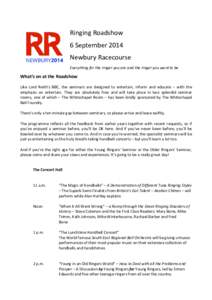 Ringing Roadshow 6 September 2014 Newbury Racecourse Everything for the ringer you are and the ringer you want to be  What’s on at the Roadshow