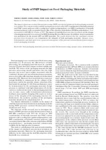 Study of PATP Impact on Food Packaging Materials VERONICA FILIMON, DANIELA BORDA, PETRU ALEXE, MARICICA STOICA* Dunarea de Jos University of Galati, 111 Domneasca Str., 800201, Galati, Romania The impact of pressure-assi