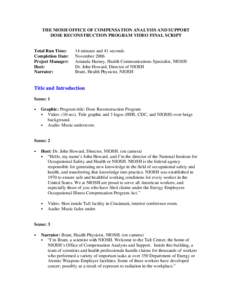 Nuclear physics / Physics / Health / Radioactivity / Radiation dose reconstruction / Energy Employees Occupational Illness Compensation Program / Ionizing radiation / John Howard / Gray / National Institute for Occupational Safety and Health / Radiobiology / Occupational safety and health